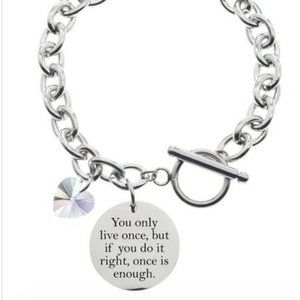 Swarovski crystal/SS "You Only Live Once" bracelet